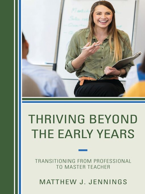Title details for Thriving Beyond the Early Years by Matthew J. Jennings - Available